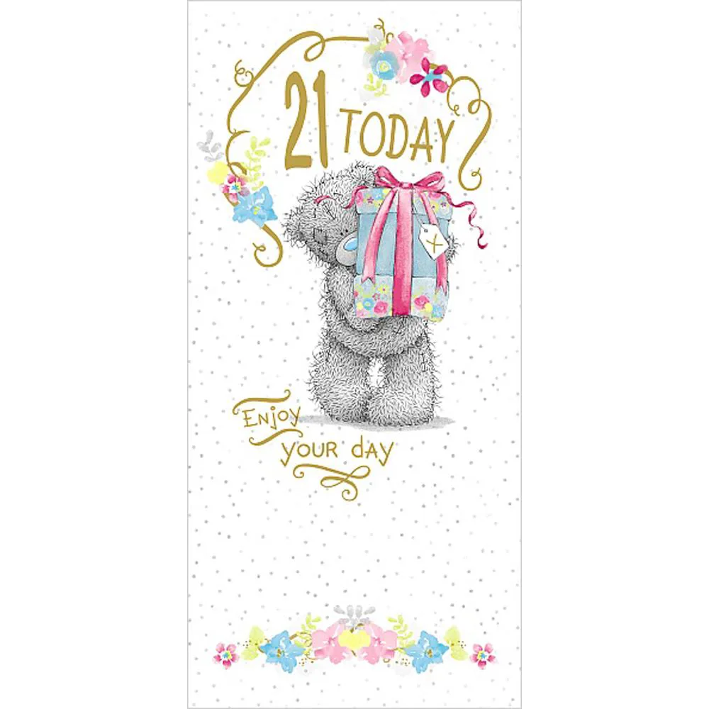 21 Today 21st Birthday Me to You Bear Card