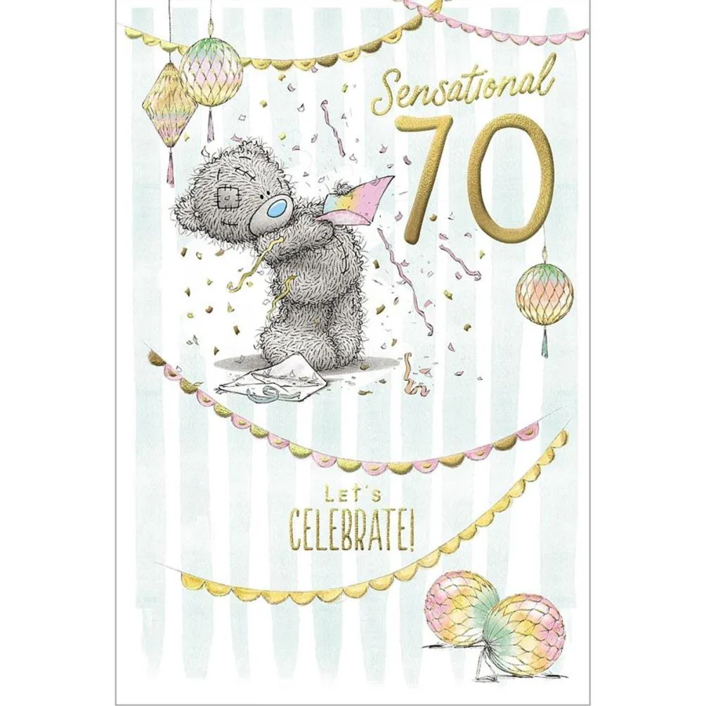 Sensational 70 Me to You Bear 70th Birthday Card