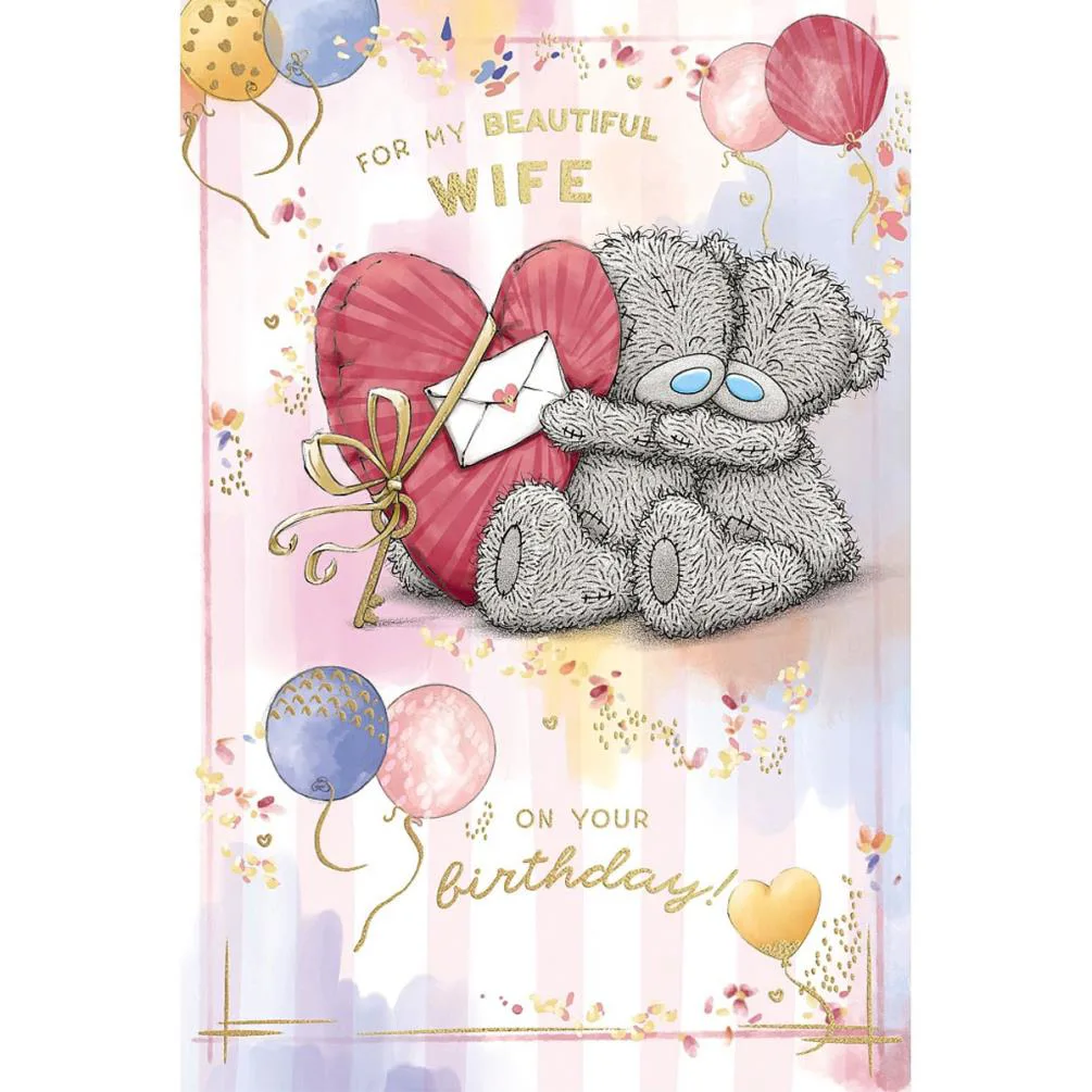 Beautiful Wife Me to You Bear Birthday Card