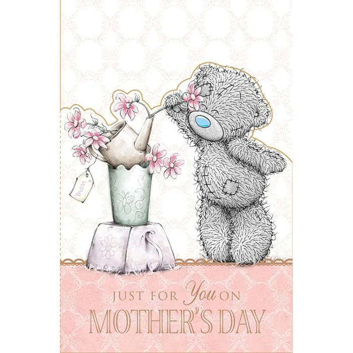 Just For You Me to You Bear Mothers Day Card