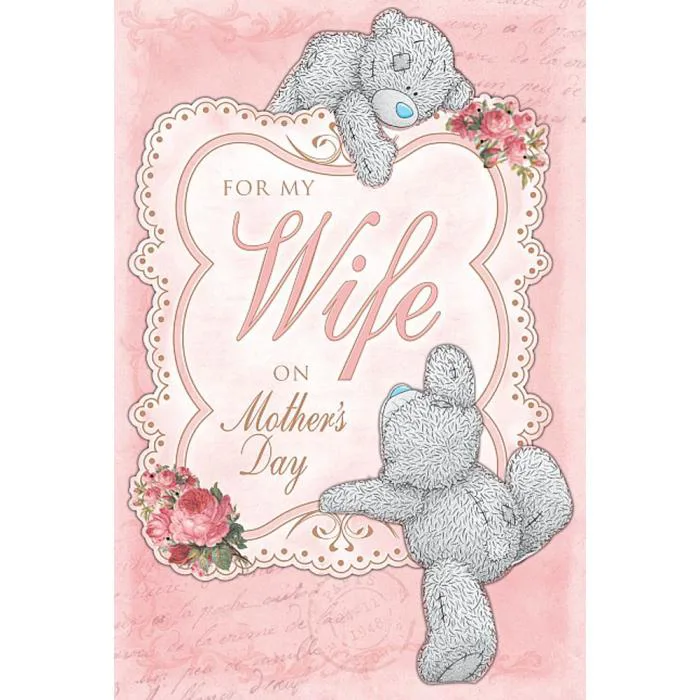 For My Wife Me to You Bear Mothers Day Card