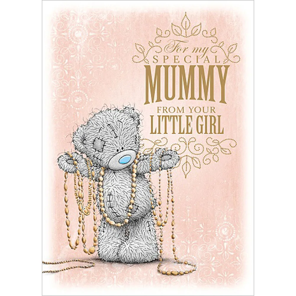 Mummy From Little Girl Me to You Bear Mothers Day Card