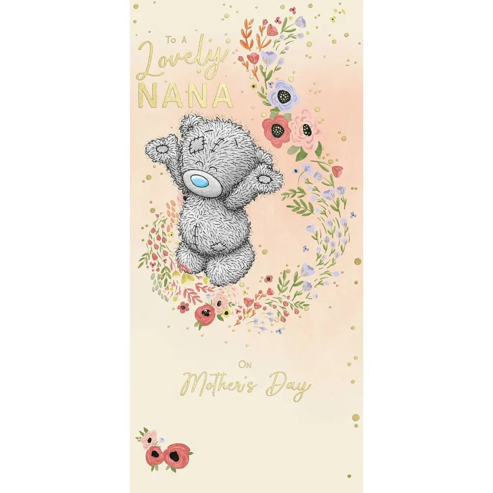 Lovely Nana Me to You Bear Mother's Day Card