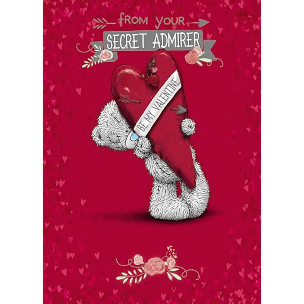 From Secret Admirer Me to You Bear Valentines Day Card