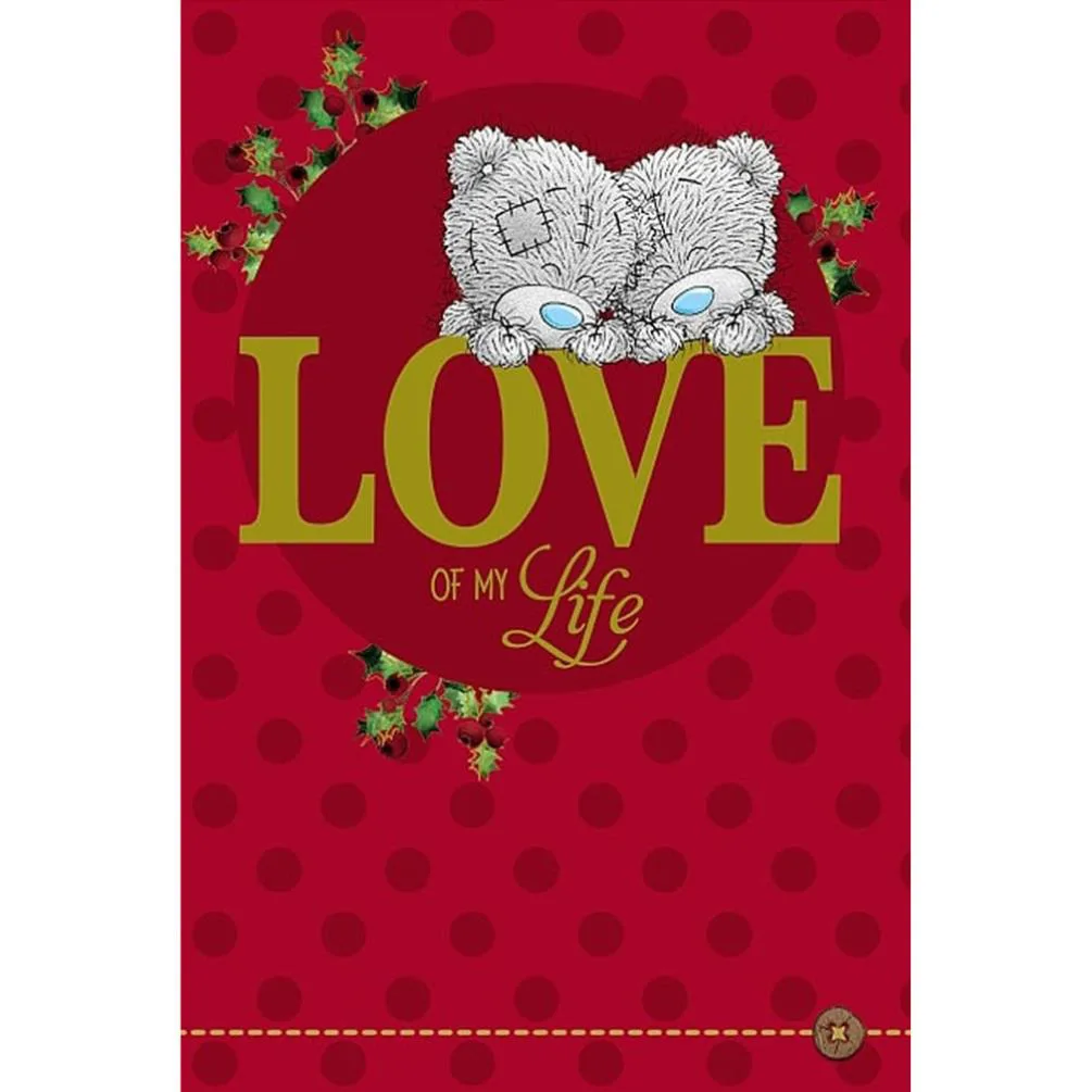 Love of My Love Me to You Bear Christmas Card