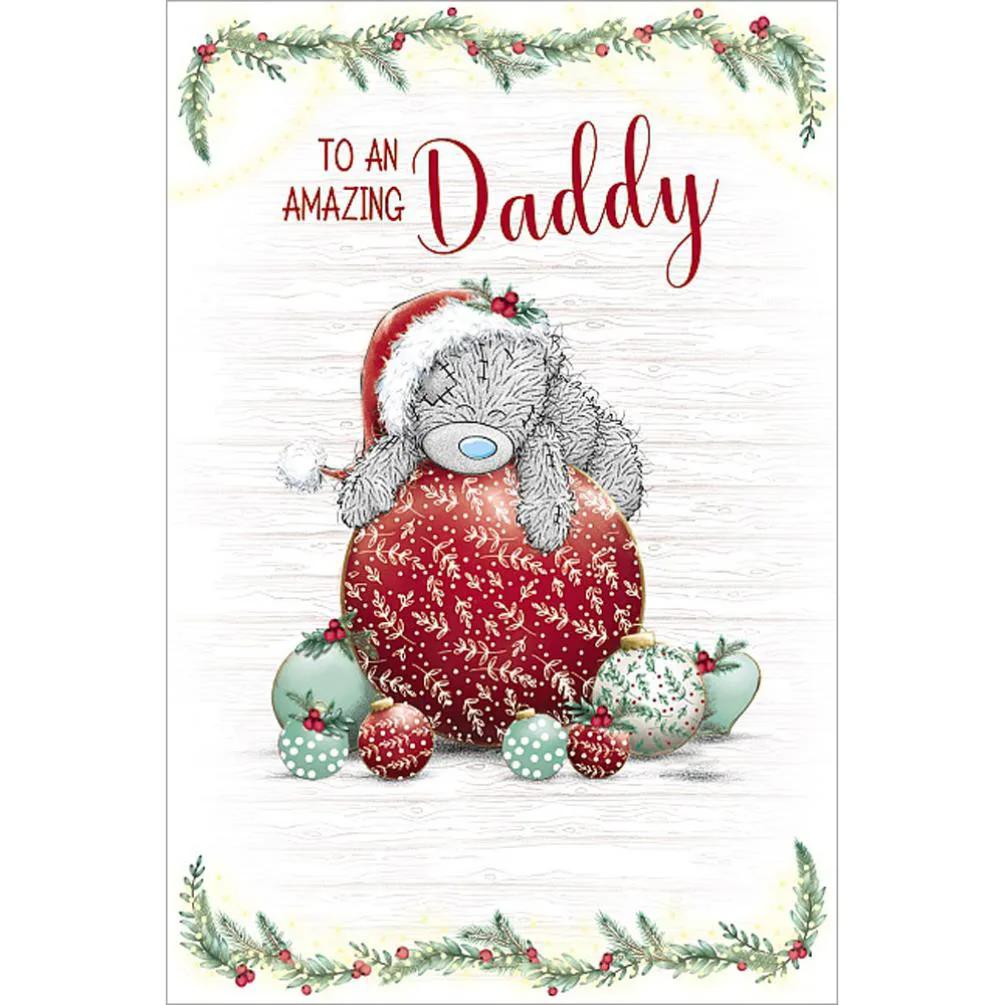 Amazing Daddy Me to You Bear Christmas Card