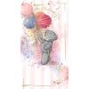 Birthday Balloons Me to You Bear Birthday Card