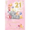 21 Today Me to You Bear 21st Birthday Card