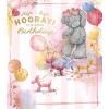 Hip Hip Hooray Me to You Bear Birthday Card