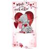 Made For Each Other Me to You Bear Valentine's Day Card