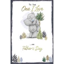 One I Love Me to You Bear Father's Day Card